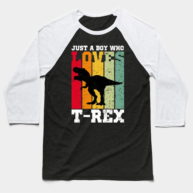 just a boy who loves tyrannosaurus rex Baseball T-Shirt by JohnRelo